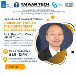 Lecture Series from Adjunct Professor, Prof. Shuo-Yan Chou, NTUST Taiwan
