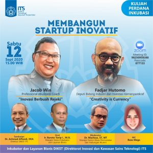 Kuliah Perdana Inkubasi: Membangun StartUp Inovatif