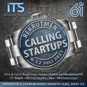 Rekrutmen Calling Startups ITS 2021