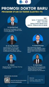 PROMOSI DOKTOR BARU – S3 TEKNIK ELEKTRO ITS SESI 1