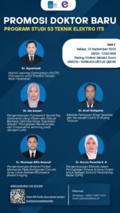 PROMOSI DOKTOR BARU – S3 TEKNIK ELEKTRO ITS SESI 2
