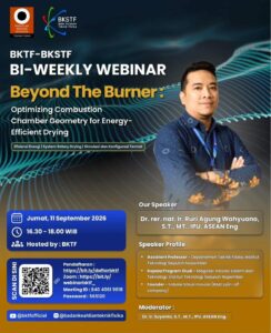 BKTF dan BKSTF Gelar Webinar Efisiensi Energi Pengeringan Industri “Beyond The Burner”