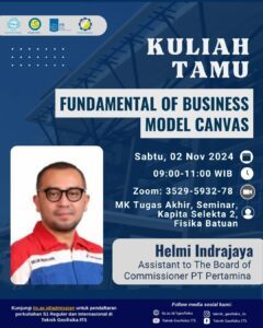 Kuliah Tamu “Fundamental of Business Model Canvas” bersama Helmi Indrajaya