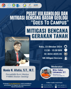 Kuliah Tamu “Mitigasi Bencana Gerakan Tanah” bersama PVMBG