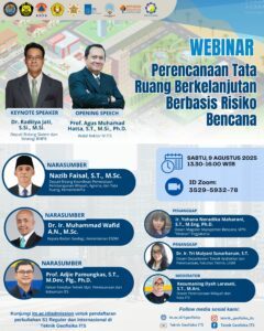 WEBINAR PERENCANAAN TATA RUANG BERKELANJUTAN BERBASIS RISIKO BENCANA