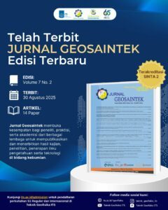 Telah Terbit Jurnal Geosaintek Edisi Terbaru Agustus 2025