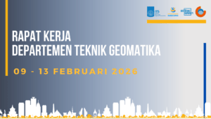 Rapat Kerja Teknik Geomatika tahun 2026