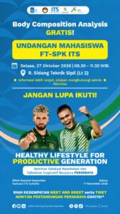 Warga FT-SPK ITS merapat! 📢 Mau tau kondisi tubuhmu secara detail? Yuk, ikutan Body Composition Analysis GRATIS! 🙌