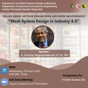 KULIAH UMUM TTCPK 2022 dengan Tema Work System Design in Industry 4.0