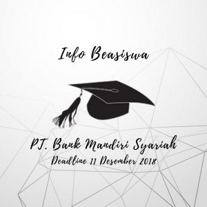 Scholarship Info Deadline 11 December 2018