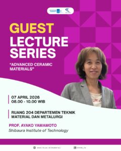 GUEST LECTURE SERIES – DTMM ITS “Advanced Ceramic Materials”. Prof. Ayako Yamamoto