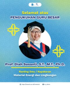 Congratulations…Prof. Diah Susanti, S.T., M.T., Ph.D.