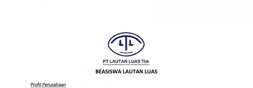 PT Lautan Luas Scholarship