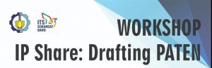 IP Sharing and Clinic Patent II – IP Share : Drafting PATEN
