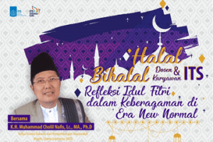 Halal Bihalal Lecture and Staff ITS 2020