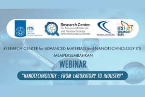 Webinar “Teknologi Nano dari Laboratorium ke Industri”