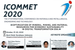 ICOMMET 2020 : Departement of Materials and Metallurgical Engineering