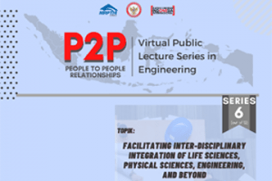 P2P: Virtual Public Lecture Series in Engineering Series 6