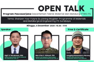 Open Talk : Department of Materials and Metallurgical Engineering Series 2