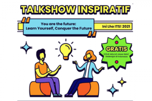 Talkshow Inspiratif INI LHO ITS!
