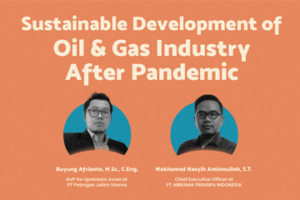 Webinar Oceano 2021 : Pembangunan Berkelanjutan Industri Migas Setelah Pandemi
