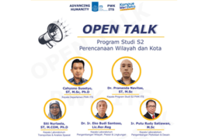Open Talk Program Studi Magister Perencanaan Wilayah dan Kota