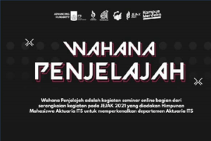 WAHANA PENJELAJAH ITS 2021