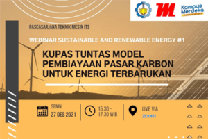 Departemen Teknik Mesin : Webinar Sustainable and Renewable Energy Seri 1