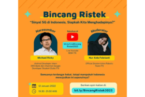 Bincang RISTEK :Sinyal 5G di Indonesia, Siapkah Kita Menghadapinya?
