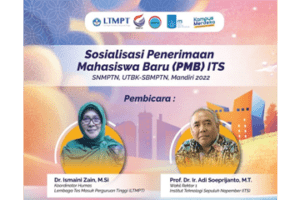 Sosialisasi Penerimaan Mahasiswa Baru (PMB) ITS 2022
