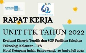 Rapat Kerja Fakultas Teknologi Kelautan Tahun 2022
