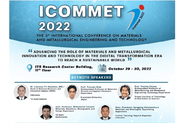 The 5th International Conference On Materials and Metallurgical Engineering and Technology (ICOMMET) 2022