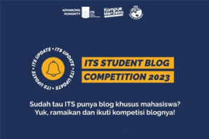 Lomba Blog Mahasiswa ITS 2023
