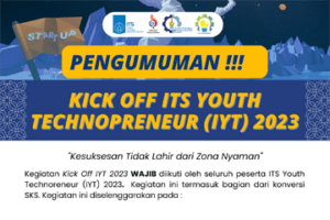 Announcement: Kick Off ITS Youth Technopreneur 2023