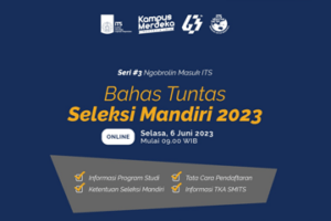 Series 3 Ngobrolin Masuk ITS
