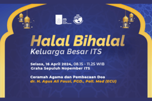 ITS Academicians Halal Bihalal 1445 H