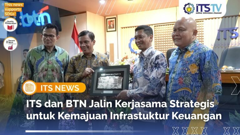 ITS and BTN Realize Tri Dharma Perguruan Tinggi and Develop Banking Industry