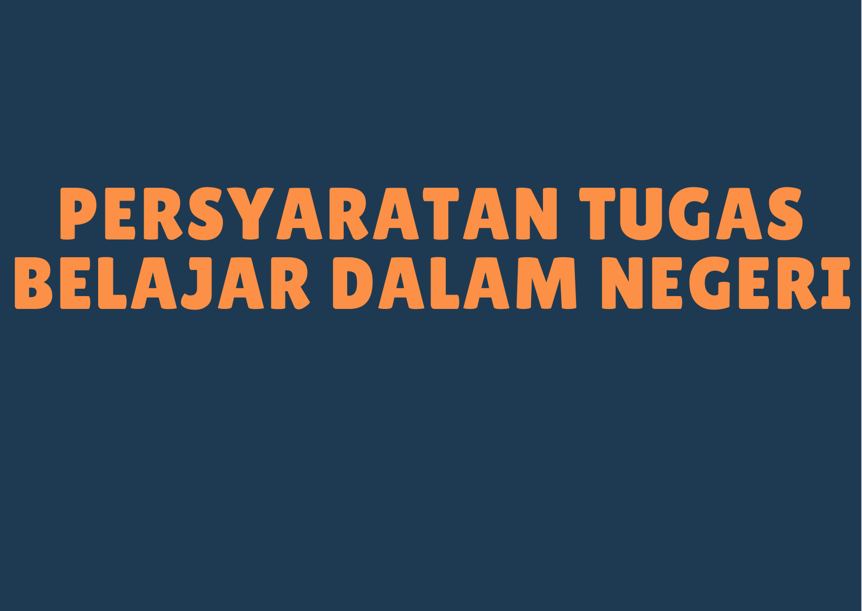 Domestic Study Task Requirements