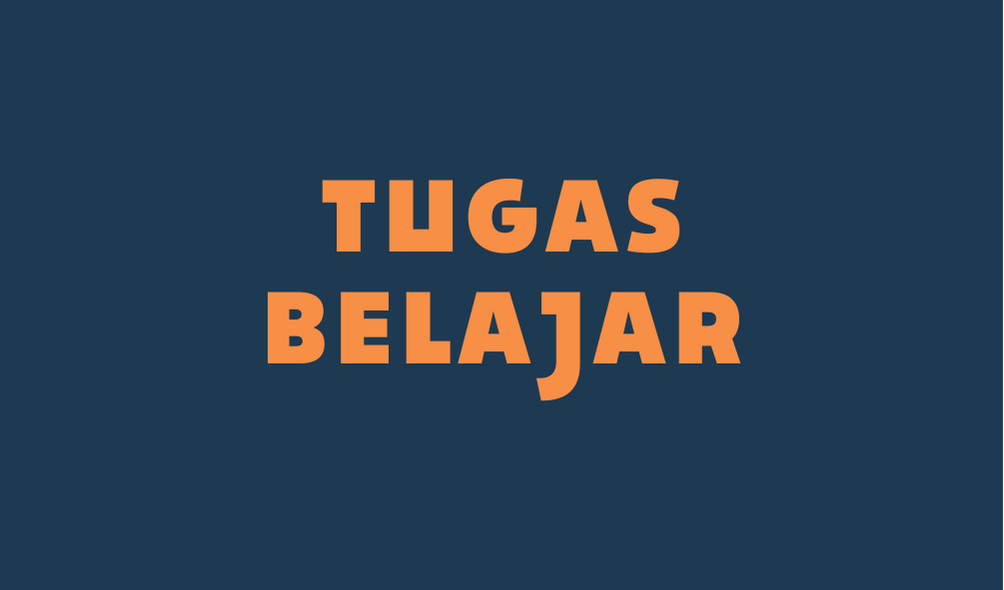 Tugas Belajar