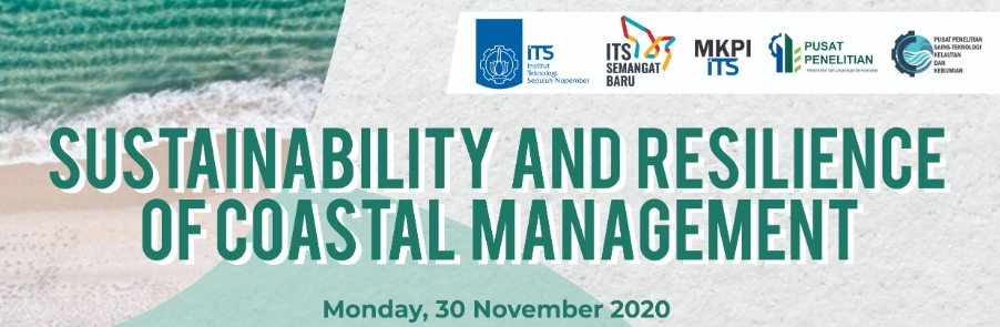CONFERENCE OF SUSTAINABILITY AND RESILIENCE OF COASTAL MANAGEMENT 2020
